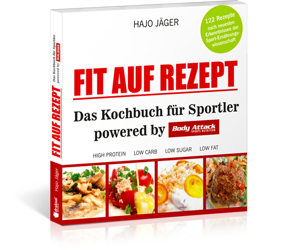 FIT AUF REZEPT - Das Kochbuch für Sportler